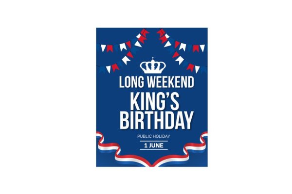 Kings birthday weekend
